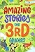 Amazing Stories for Third G...
