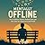 Mentally Offline: How to Re...