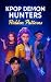 KPOP DEMON HUNTERS by Adnon Perroni