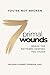 7 Primal Wounds by Dr. Michaela Renee Johnson