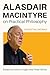 Alasdair MacIntyre on Practical Philosophy by Kelvin Knight