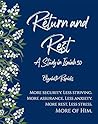 Return and Rest: ...