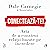 Conectează-te!: Arta de a construi relații bazate pe încredere