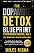 The Dopamine Detox Blueprin...