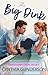 The Big Dink by Cynthia Gunderson The Big Dink by Cynthia Gunderson