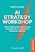 AI Strategy Workshop: Lider...