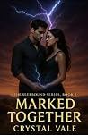 Marked Together (The Seerbound Series)