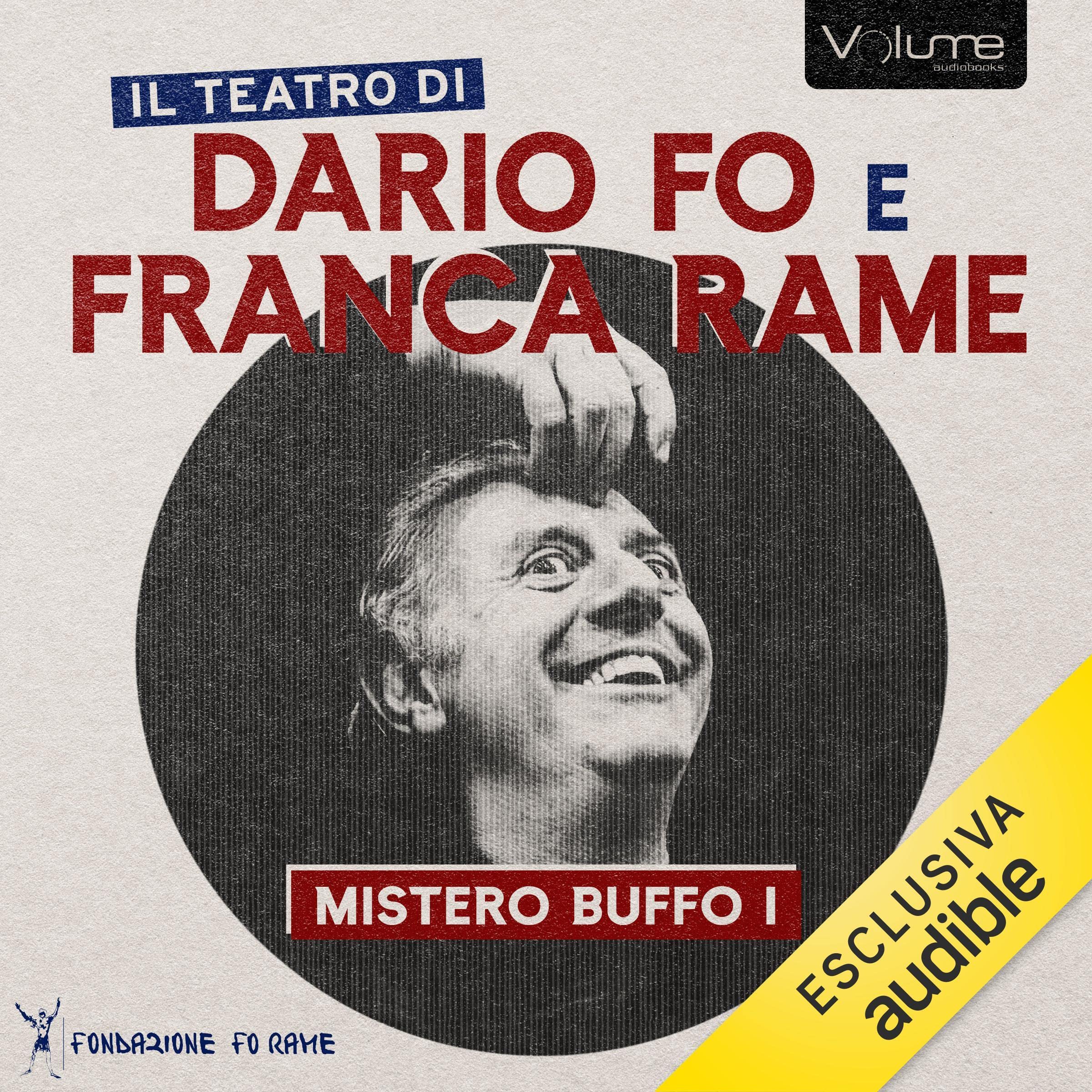 Mistero Buffo I: Il Teatro di Dario Fo e Franca Rame (Audible Audio)