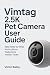 VIMTAG 2.5K PET CAMERA USER...