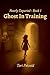 Ghost in Training by Teri Petzold