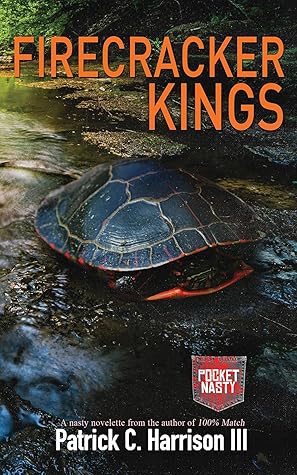 Firecracker Kings (Pocket Nasties)