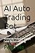 AI Auto Trading Bot by Peter Ng