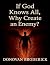 If God Knows All, Why Creat...
