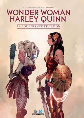 Wonder Woman/Harley Quinn - La Souffrance et le Don (Hardcover)