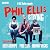 Phil Ellis Is Trying: The C...