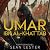 Umar ibn al-Khattab by Brilliant Bio