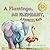 A Flamingo, An Elephant, & Promises Made (Tumbleberry Tales)