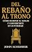 Del Rebaño al Trono: Cómo R...