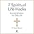 7 Spiritual Life Hacks- Ancient Wisdom for Daily Life by David Vincent Meconi