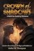 Crown Of Shadows: A Dark Fa...