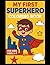 My First Superhero Coloring...