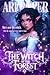 The Witch of the Forest