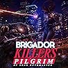 Brigador Killers:...