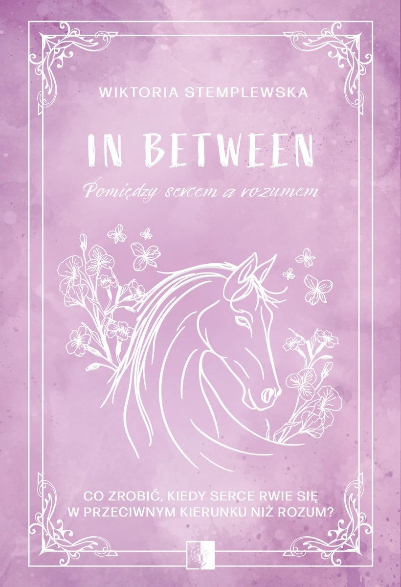 In Between. Pomiędzy sercem a rozumem