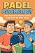 Padel Psychology: Why Good ...