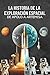 La Historia de la Exploración Espacial: De Apolo a Artemisa (Spanish Edition)