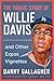 The Tragic Story of Willie Davis: and Other Expos Vignettes