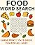 100 Food Word Search Puzzle...