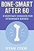 Bone Smart After 60: Everyd...