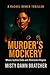 Murder's Mockery: Where Jus...