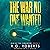 The War No One Wanted by R.G. Roberts
