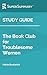 Study Guide: The Book Club for Troublesome Women by Marie Bostwick (SuperSummary)