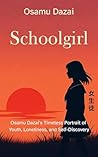 Schoolgirl: Osamu...
