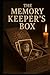 The Memory Keeper's Box