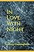 In Love With Night