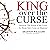 King Over the Curse: Discov...