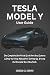 Tesla Model Y User Guide by Richard M. Steven