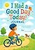 I Had a Good Day Today!: Jo...