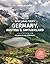 Lonely Planet Best Road Trips Germany, Austria & Switzerland (Road Trips Guide)