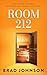 Room 212: One Teacher. One ...