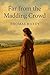 Far from the Madding Crowd