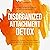 Disorganized Attachment Detox by A.J BROOKS