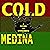 Cold Medina: A Novel of Sus...