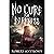 No Cure for Darkness
