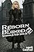 Reborn in Blood Volume 2: R...