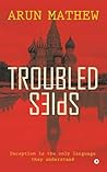 Troubled Spies
